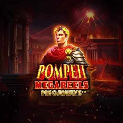 Pompeii Megareels Megaways